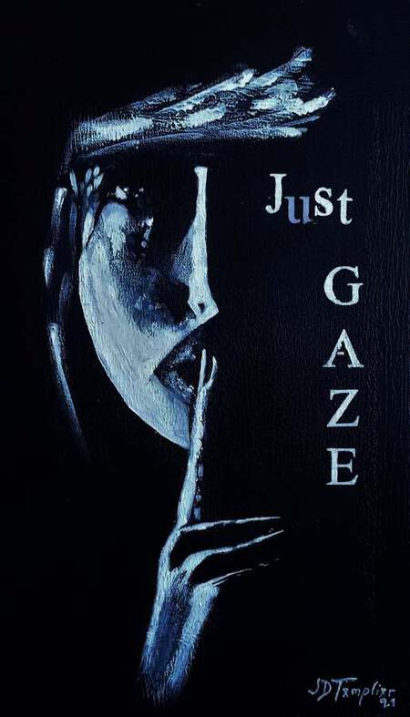 JUST GAZE... ACRYLIQUE 40X27